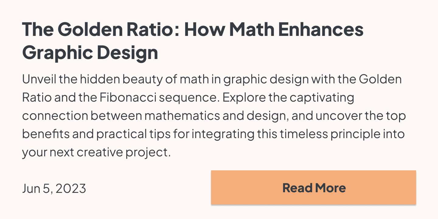 Unveil the hidden beauty of math in graphic design with the Golden Ratio and the Fibonacci sequence. Explore the captivating connection between mathematics and design, and uncover the top benefits and practical tips for integrating this timeless principle into your next creative project.